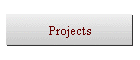 Projects